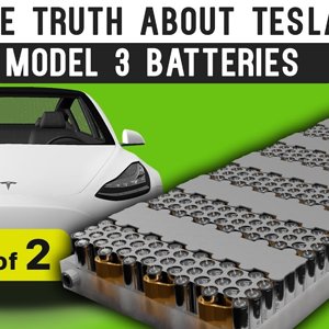 The Truth About Tesla Model 3 Batteries: Part 1